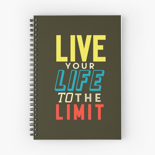 Item preview, Live Your Life To The Limit | Adventure, Maximize Experience & Push Boundaries Quote designed and sold by Maltachi Designs.