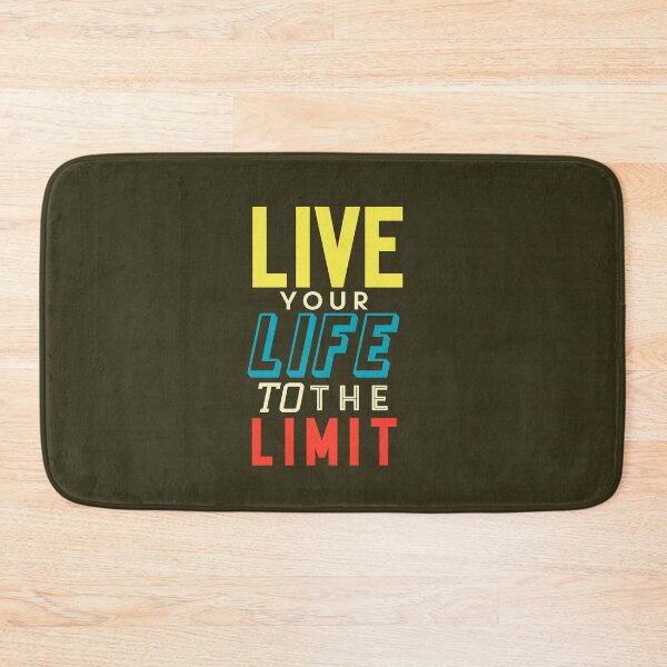 Item preview, Live Your Life To The Limit | Adventure, Maximize Experience & Push Boundaries Quote designed and sold by Maltachi Designs.