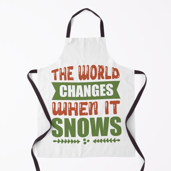 Item preview, The World Changes When It Snows - Magical Winter Quote designed and sold by FuzionRaptor.