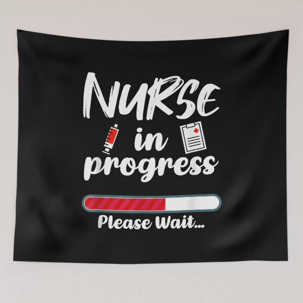 Item preview, Nurse In Progress Please Wait, Nurse, Nurse Appreciation, Nurse Gift, Nursing School, Future Nurse, Nursing Student designed and sold by DoodleUrban.