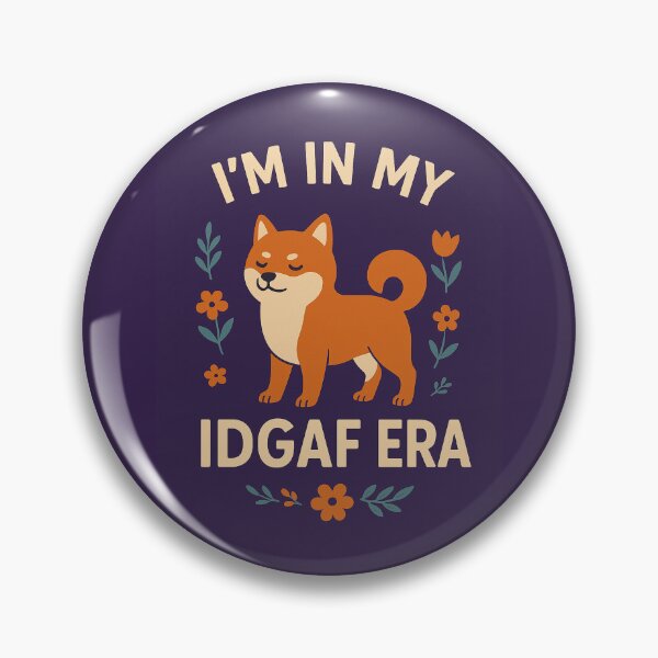 Item preview, I'm in My IDGAF Era designed and sold by SarcasticSarah.