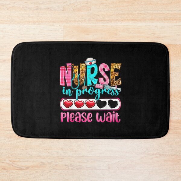 Item preview, Nurse In Progress Please Wait, Nurse, Nurse Appreciation, Nurse Gift, Nursing School, Future Nurse, Nursing Student designed and sold by DoodleUrban.