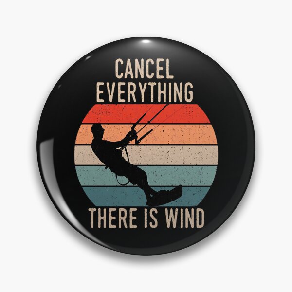 Item preview, Cancel Everything There Is Wind, Kiteboarding Lover, Vintage Kiteboarding Design For Men And Women, Gift For Kiteboarder, Power Kite designed and sold by DoodleUrban.