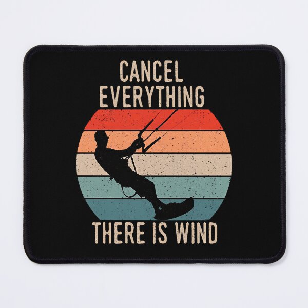 Item preview, Cancel Everything There Is Wind, Kiteboarding Lover, Vintage Kiteboarding Design For Men And Women, Gift For Kiteboarder, Power Kite designed and sold by DoodleUrban.