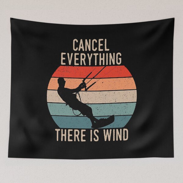 Item preview, Cancel Everything There Is Wind, Kiteboarding Lover, Vintage Kiteboarding Design For Men And Women, Gift For Kiteboarder, Power Kite designed and sold by DoodleUrban.