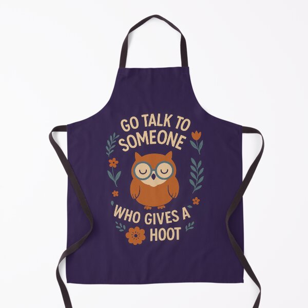 Item preview, Go Talk to Someone Who Gives a Hoot designed and sold by SarcasticSarah.