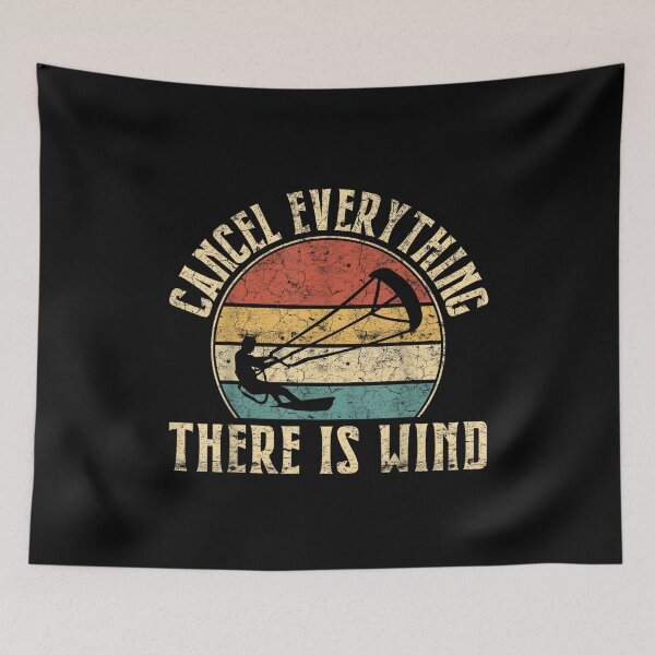 Item preview, Cancel Everything There Is Wind, Kiteboarding Lover, Vintage Kiteboarding Design For Men And Women, Gift For Kiteboarder, Power Kite designed and sold by DoodleUrban.