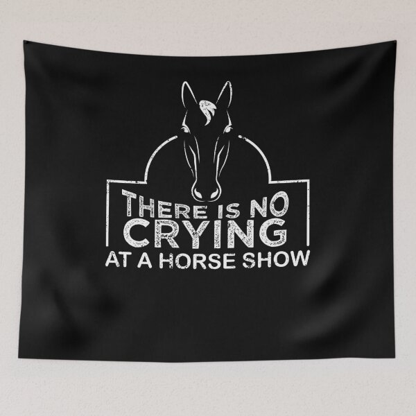 Item preview, Horse Showing No Crying At A Horse Show designed and sold by KentuckyGirlTee.