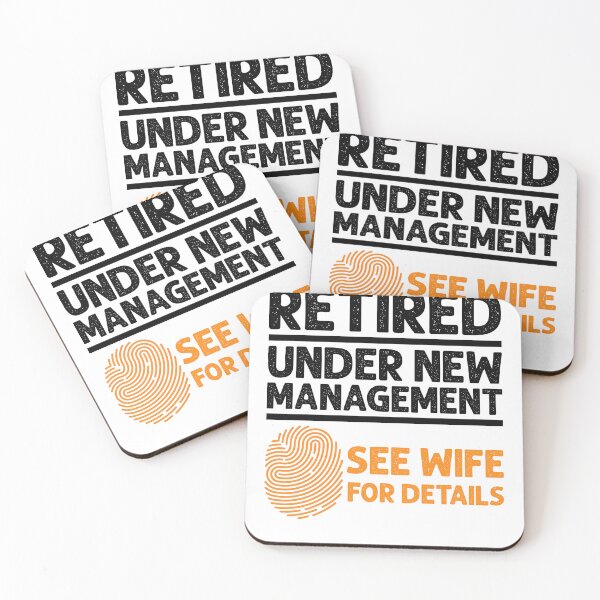 Item preview, Retired Under New Management Funny Retirement designed and sold by JRRTs.