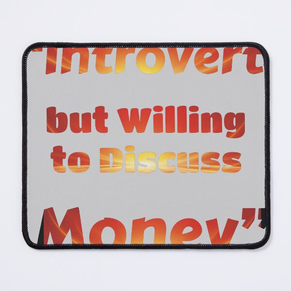Item preview, Quiet Mind, Open to Money Talks designed and sold by Megazions.