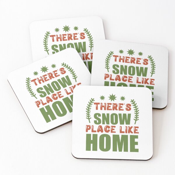 Item preview, There's Snow Place Like Home - Cute Winter Pun Slogan designed and sold by FuzionRaptor.