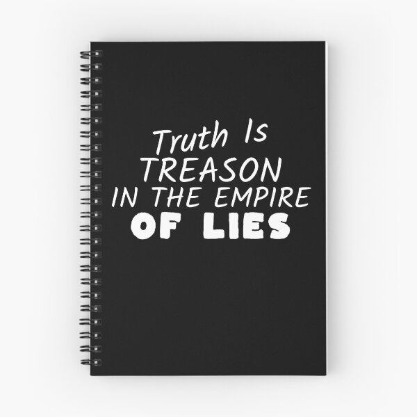 Item preview, Truth is treason in an empire of lies Political Protest designed and sold by CeliaZnx.