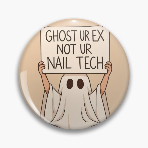 Item preview, Ghost Your Ex Not Your Nail Tech designed and sold by roobart .