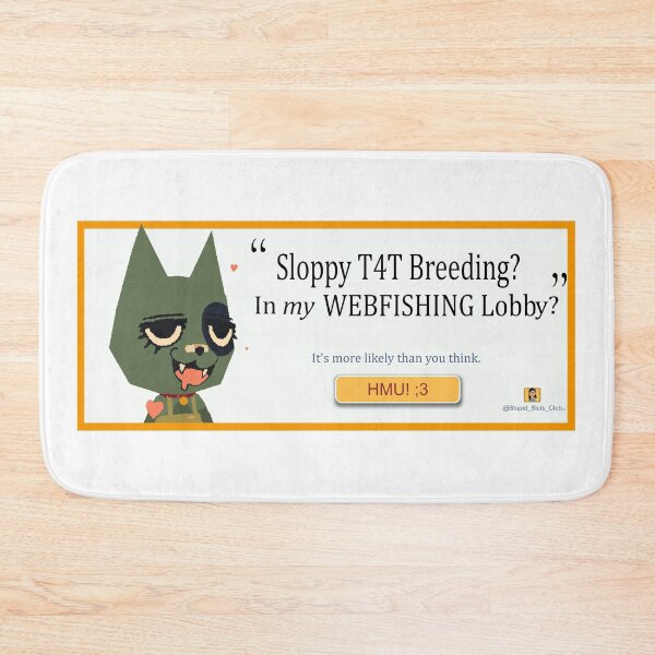 Item preview, Sloppy T4T breeding in my webfishing lobby? designed and sold by Stupid Sluts Club.