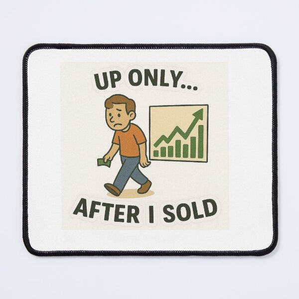 Item preview, Up Only After I Sold Trader designed and sold by DivinelyAligned8.