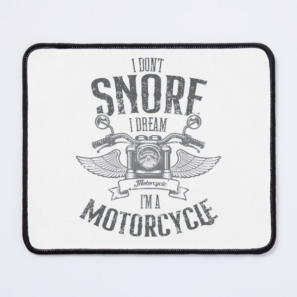 Item preview, I Don't Snore I Dream I'm a Motorcycle Funny Biker designed and sold by JRRTs.