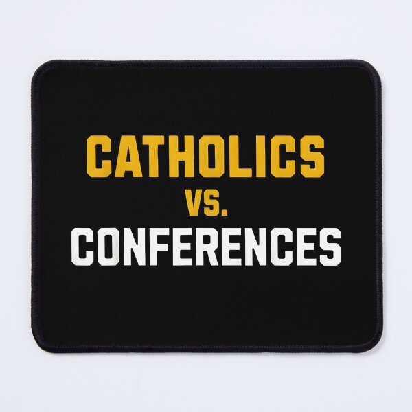 Item preview, Catholics vs. Conferences designed and sold by URGlden.