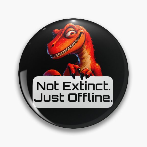 Item preview, Not Extinct, Just Offline - Funny Dinosaur Introvert Design designed and sold by Doodle-Bloom.