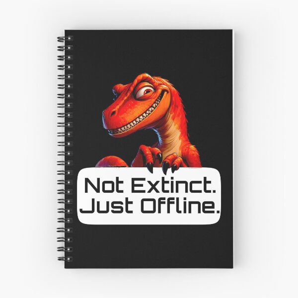 Item preview, Not Extinct, Just Offline - Funny Dinosaur Introvert Design designed and sold by Doodle-Bloom.