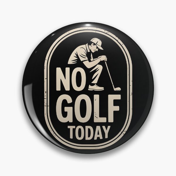 Item preview, No Golf Today, Funny Sad Golfer Design for Golf Lovers designed and sold by BLZART.