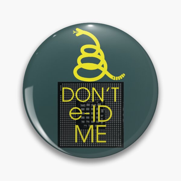 Item preview, Don't E-ID Me - Digital Liberty Gadsden Snake designed and sold by pelagio.