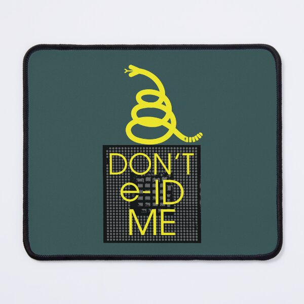 Item preview, Don't E-ID Me - Digital Liberty Gadsden Snake designed and sold by pelagio.