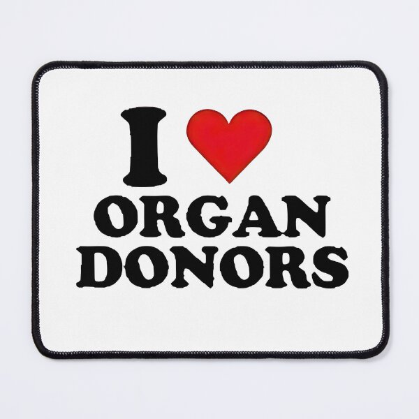 Item preview, I Love Organ Donors designed and sold by URGlden.