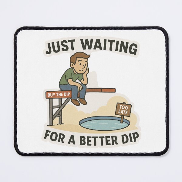 Item preview, Trader Waiting for the Dip designed and sold by DivinelyAligned8.