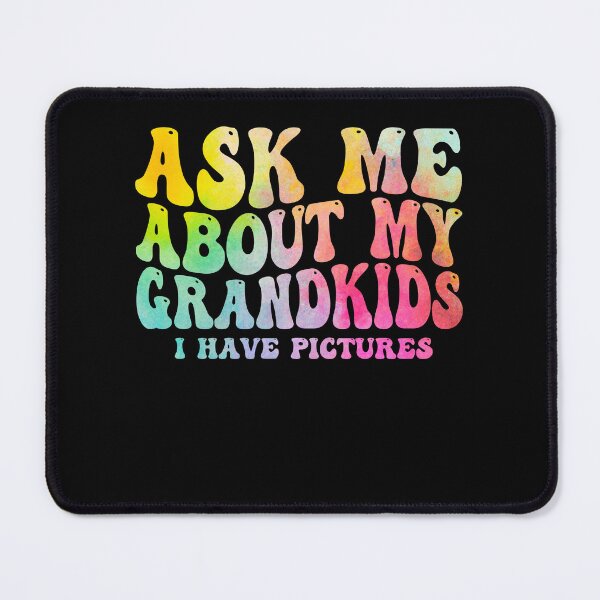 Item preview, Ask Me About My Grandkids I Have Videos - Funny Grandparents Gift designed and sold by gunaone-design.