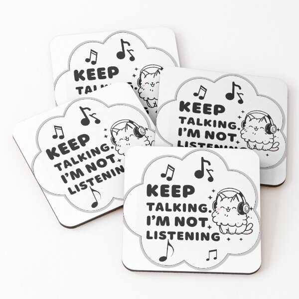 Item preview, Keep Talking, I'm Not Listening - cat in headphones designed and sold by Stefrait-7.