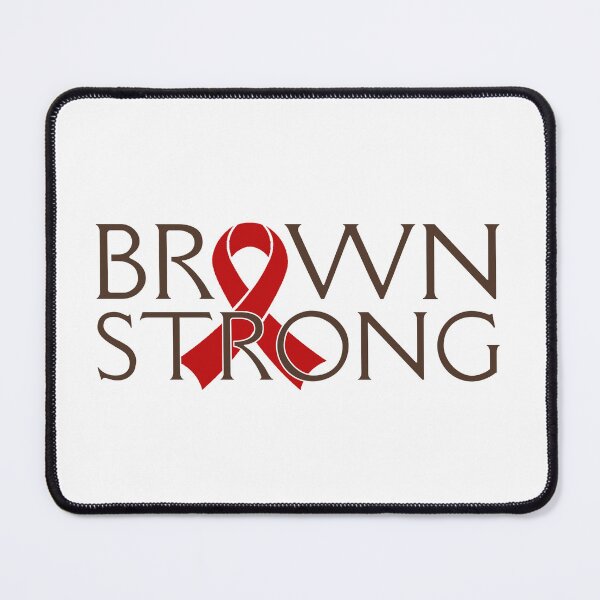 Item preview, Brown University Strong (100% of earnings donated) designed and sold by MiloAndOtis.