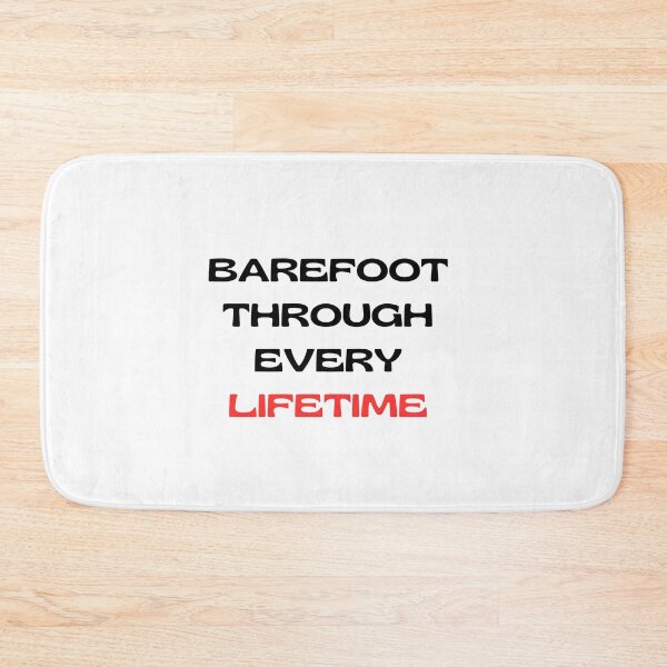 Item preview, Barefoot Through Every Lifetime designed and sold by Pamthedesigner.