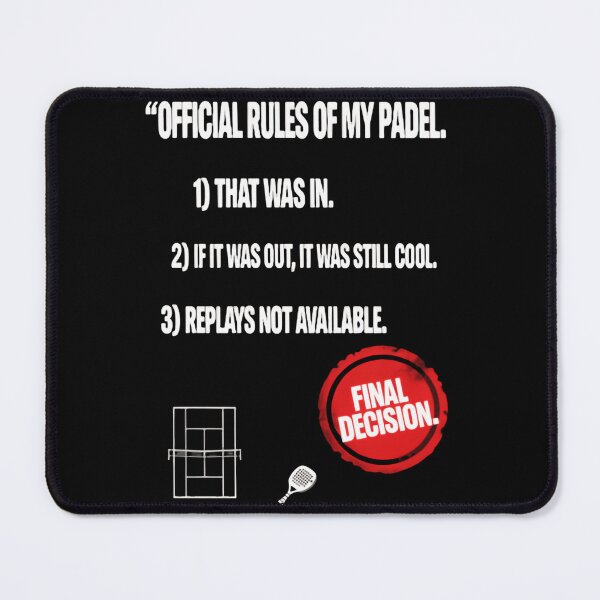 Item preview, Official Rules of My Padel Funny Saying Court Life Fun designed and sold by HumansStuck12.