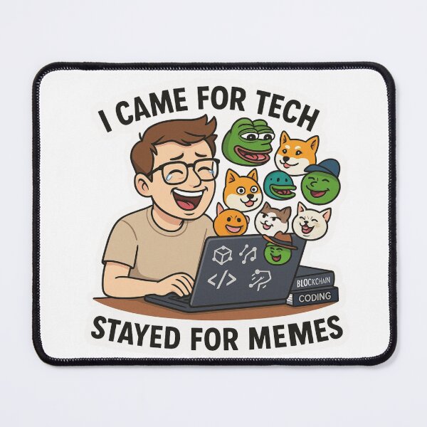Item preview, I Came for Tech Stayed for Memes Trader designed and sold by DivinelyAligned8.