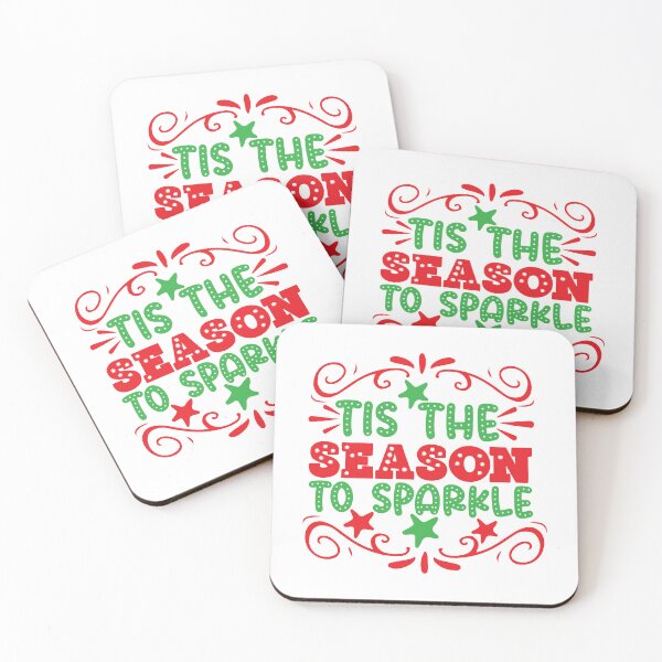 Item preview, 'Tis The Season To Sparkle - Glam Holiday Slogan designed and sold by FuzionRaptor.