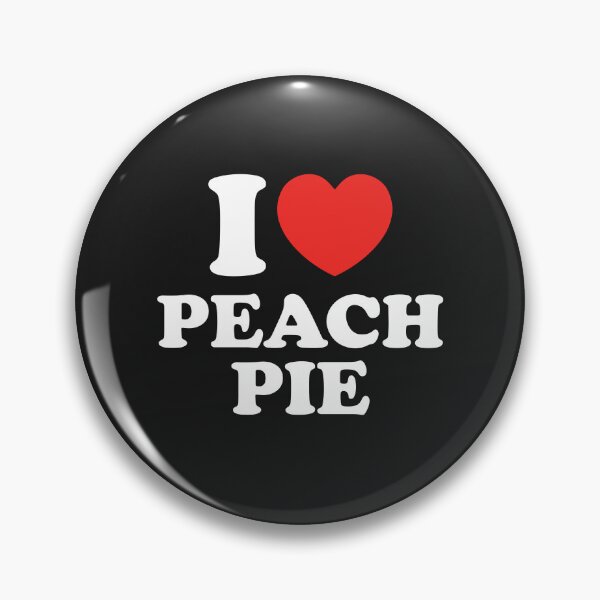 Item preview, I Love Peach Pie designed and sold by shitpostee.