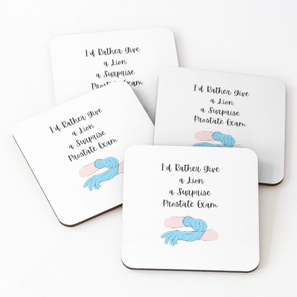 Item preview, Lion Prostate Exam - Funny Dark Humor Sarcastic Quote designed and sold by Literally Anywhere Else.