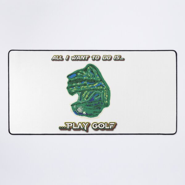 Item preview, Want To Play Golf designed and sold by xandrew71.