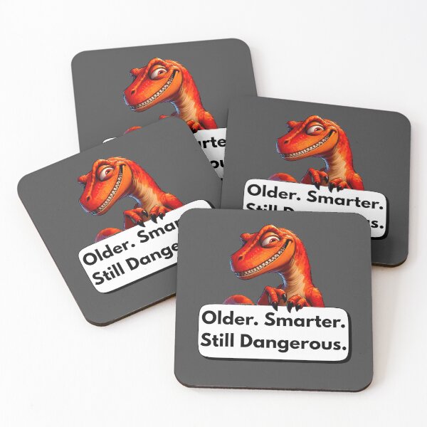 Item preview, Older Smarter Still Dangerous - Savage Dinosaur Humor designed and sold by Doodle-Bloom.