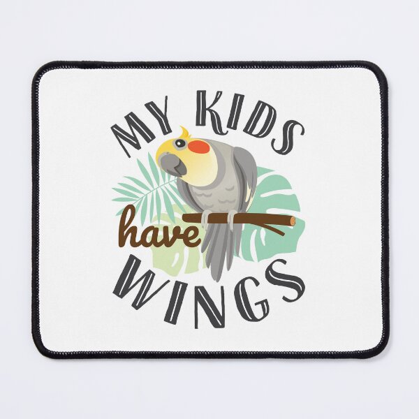 Item preview, My Kids Have Wings Cockatiel Mom Dad Parent designed and sold by jaygo.