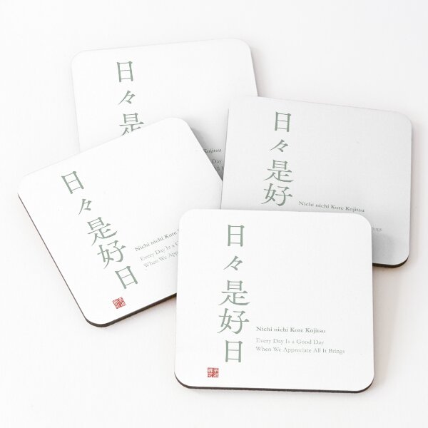 Item preview, Japanese Zen Nichinichi Kore Kojitsu Every Day Is a Good Day Sage Green Typography Mindfulness Japanese Art Gift _#92119 designed and sold by Ichigo Ichie Art Studio.