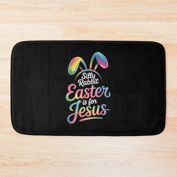 Item preview, silly rabbit easter is for jesus designed and sold by jkrphoto.