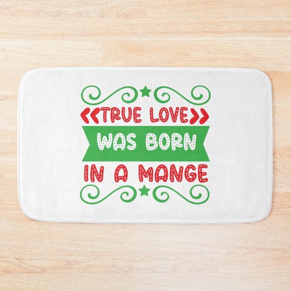 Item preview, True Love Was Born In A Manger - Christian Christmas Quote designed and sold by FuzionRaptor.