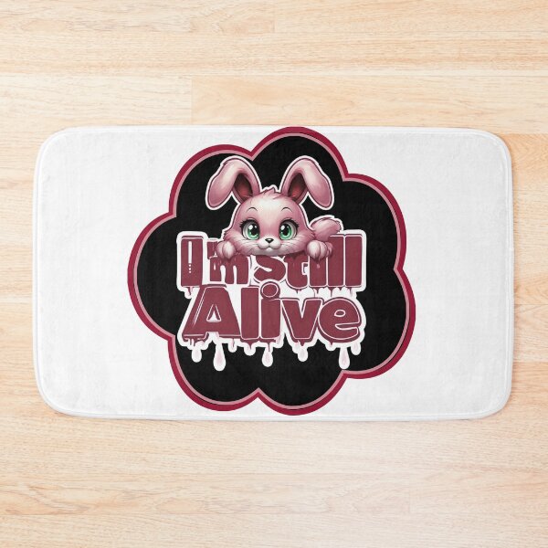Item preview, i'm still alive - bunny designed and sold by Stefrait-7.