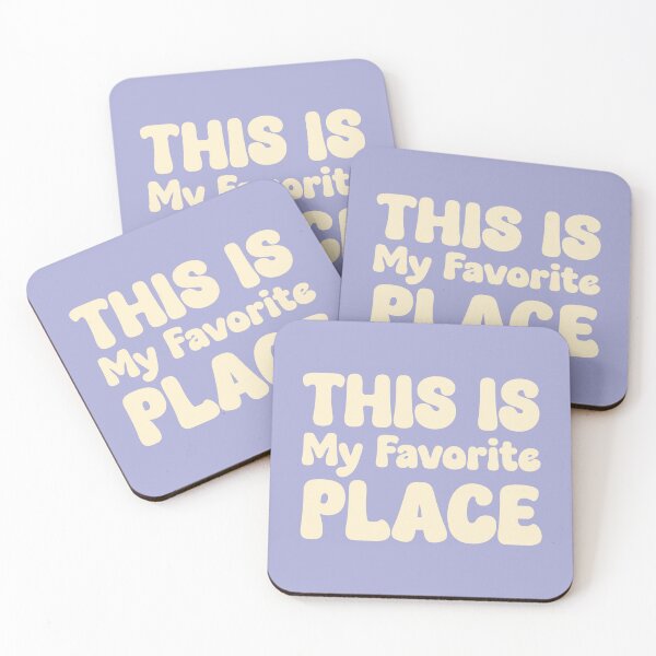 Item preview, This Is My Favorite Place Quote designed and sold by Tato's.