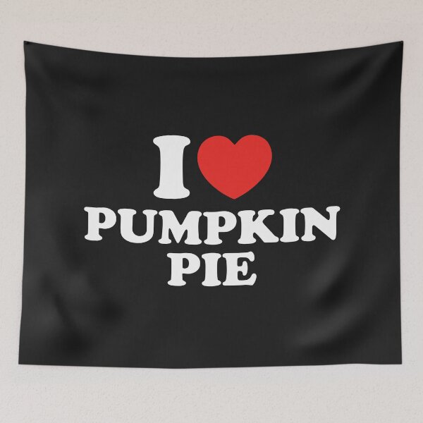 Item preview, I Love Pumpkin Pie designed and sold by shitpostee.