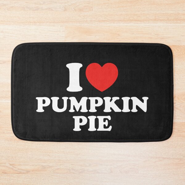 Item preview, I Love Pumpkin Pie designed and sold by shitpostee.