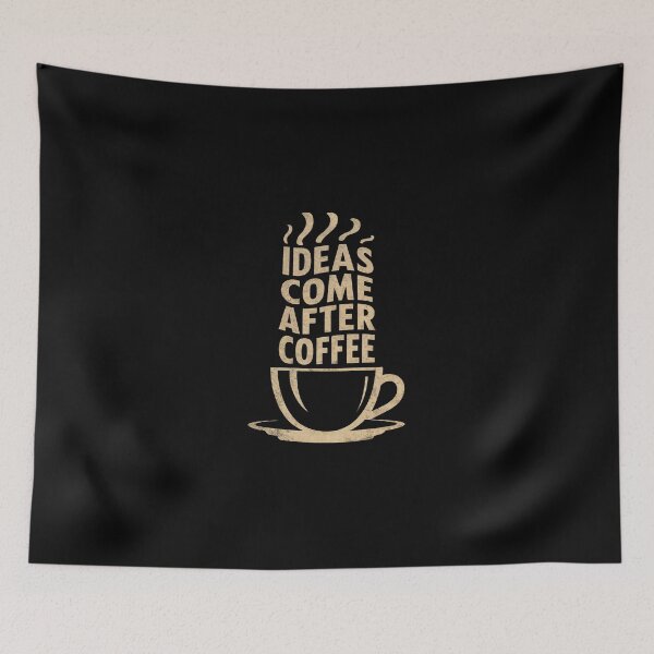 Item preview, Ideas Come After Coffee designed and sold by jkrphoto.