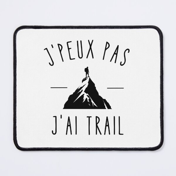 Item preview, J'peux pas j'ai trail - Course en Montagne - Cadeau Randonneur Humour designed and sold by store7azzouzi.