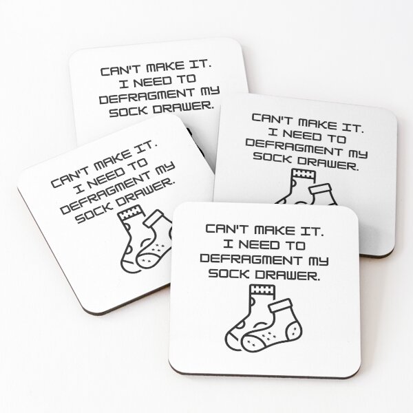 Item preview, Defragment My Sock Drawer - Funny Tech Excuse Anti-Social Quote designed and sold by Literally Anywhere Else.